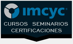 CURSOS - SEMINARIOS - CERTIFICACIONES - IMCYC 2012